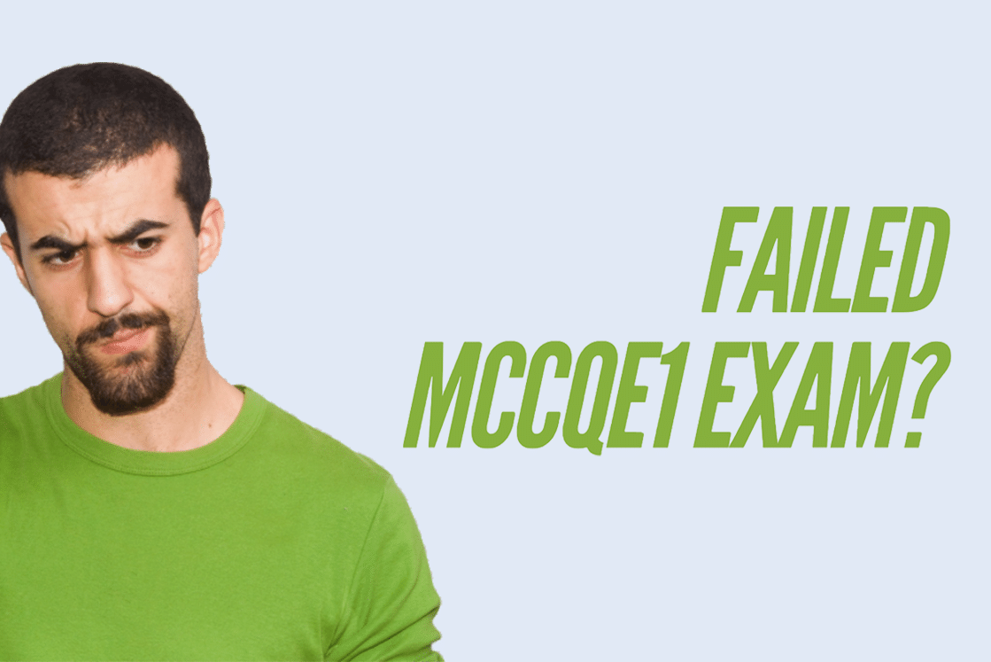 Failed-MCCQE1-exam