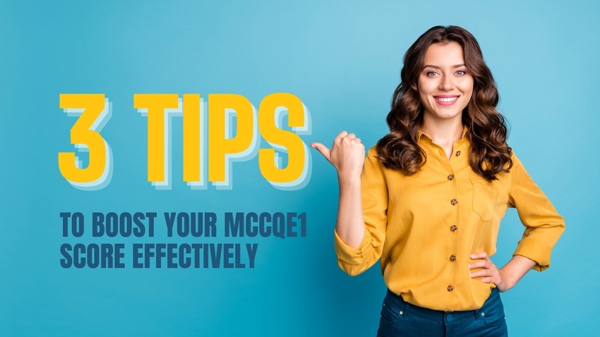 A woman in a yellow shirt smiles and points to bold text that reads "3 Tips to Boost Your MCCQE1 Score Effectively" on a blue background, highlighting essential MCCQE1 exam preparation strategies from Ace QBank.