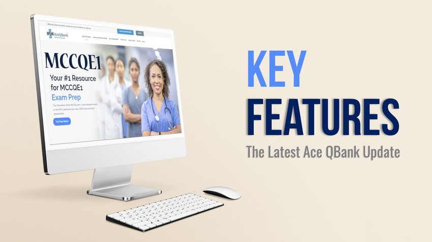 A desktop monitor displays an MCCQE1 exam preparation website, featuring a group of healthcare professionals. Text reads "Key Features: The Latest Ace QBank Update." A keyboard and mouse are in front.