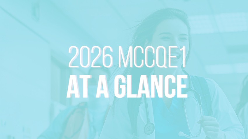 Text "2026 MCCQE1 AT A GLANCE" over a faded image of a smiling person in a white coat with a stethoscope, highlighting key MCCQE1 Exam Preparation tips and important MCCQE Part 1 Exam Dates in a clear medical or educational context.