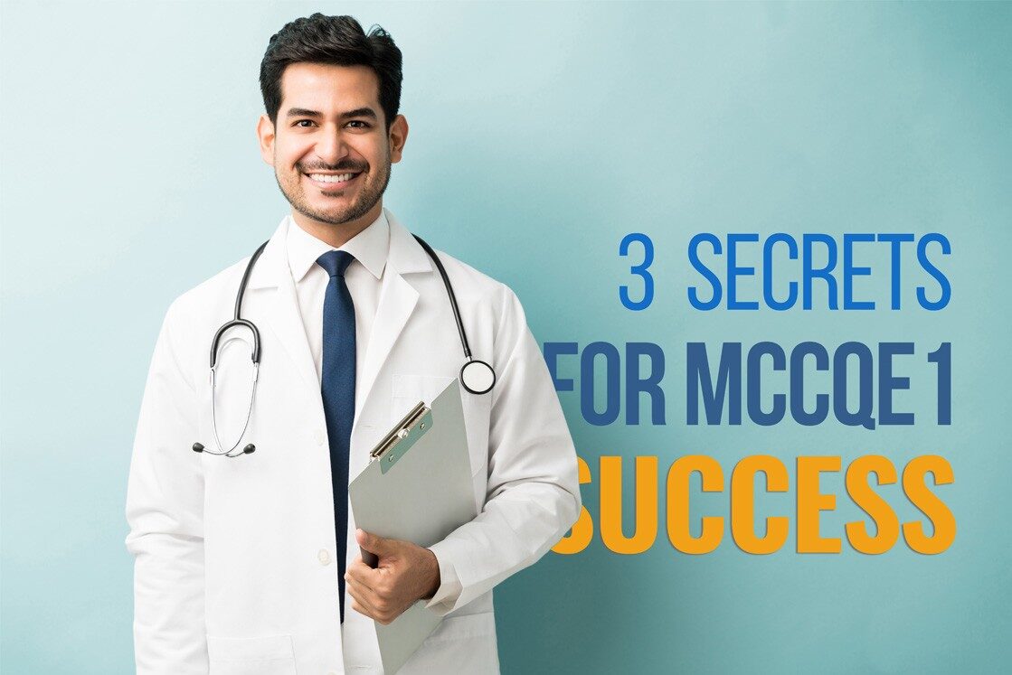 A smiling doctor with a stethoscope and clipboard stands in front of text that reads, "3 MCCQE1 Study Secrets for 2026 Success." Perfect your MCCQE1 exam preparation with tips from Ace QBank.