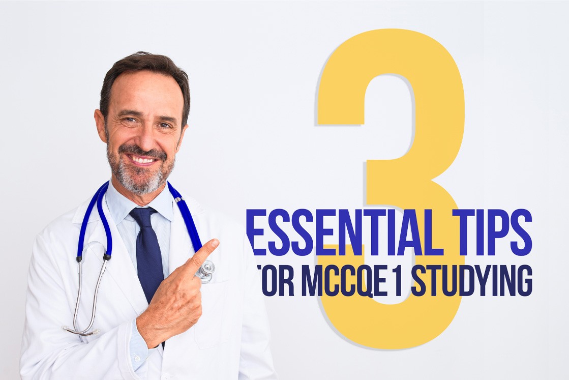 A smiling doctor with a stethoscope points at large text that reads "3 Essential Tips for Studying MCCQE1" on a light background, highlighting practical MCCQE1 exam preparation advice inspired by Ace QBank